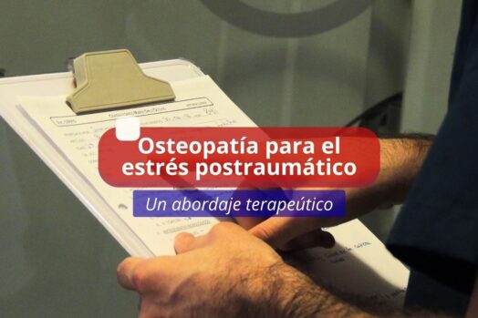 Osteopatía para el estrés postraumático